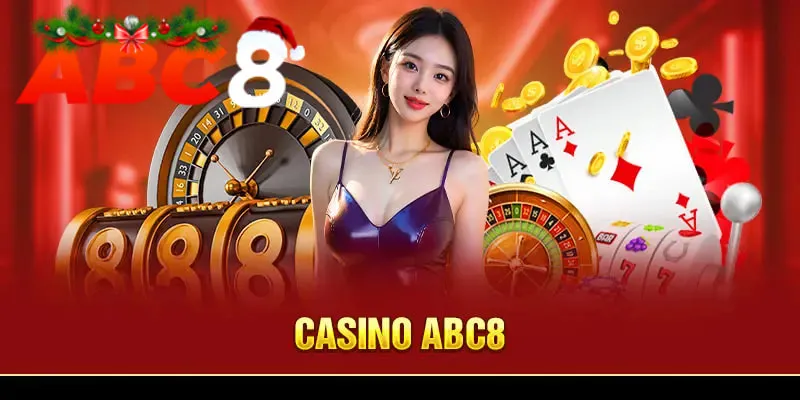 Casino Abc8 - Thiên Đường Của Cá Cược Giải Trí Đỉnh Cao 1 Giới thiệu về sảnh game uy tín Casino ABC8